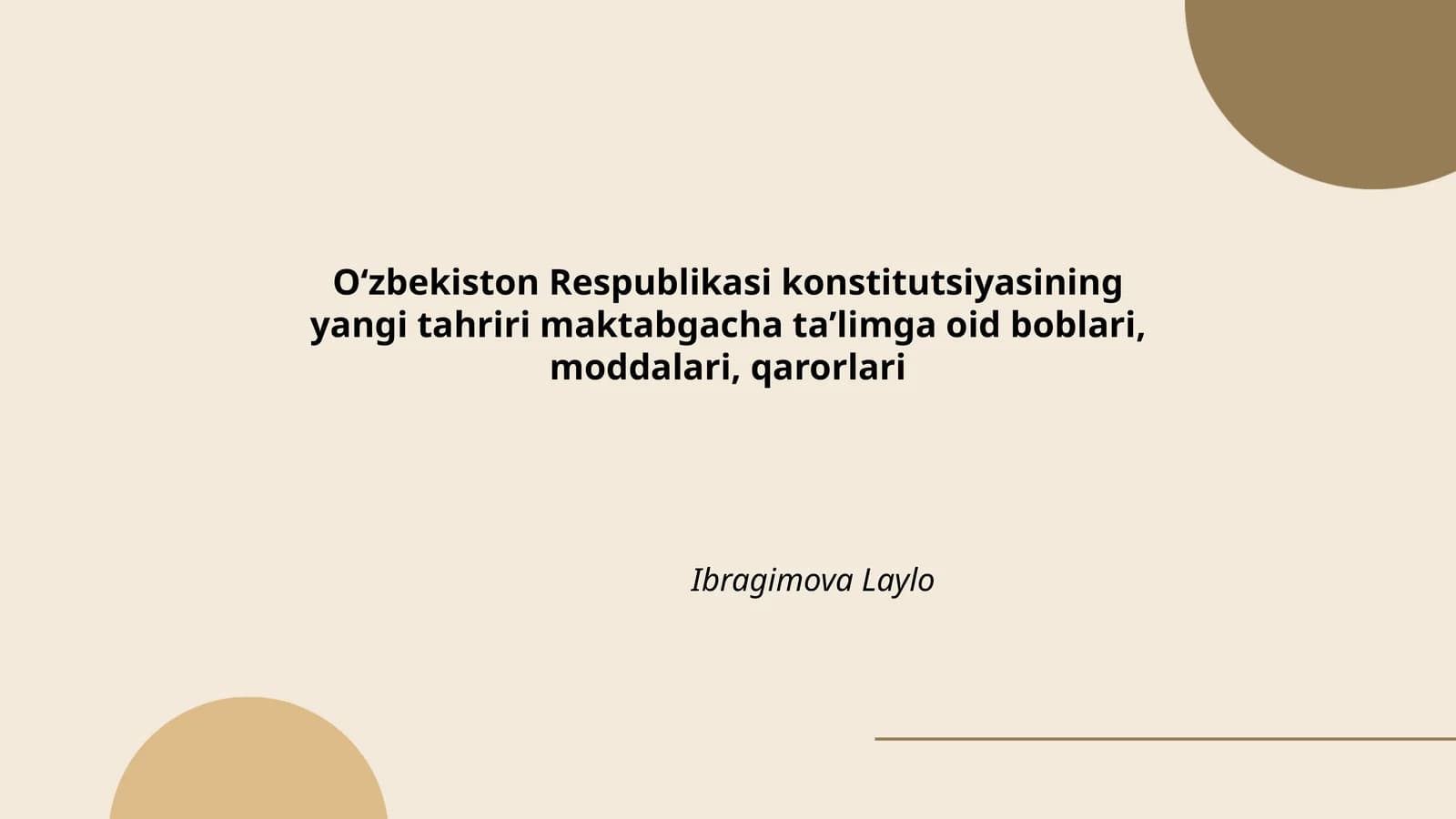 Oʻzbekiston Respublikasi konstitutsiyasining yangi tahriri maktabgacha taʼlimga oid boblari, moddalari, qarorlari