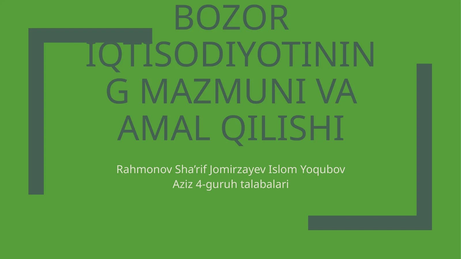 Bozor iqtisodiyotining mazmuni va amal qilishi