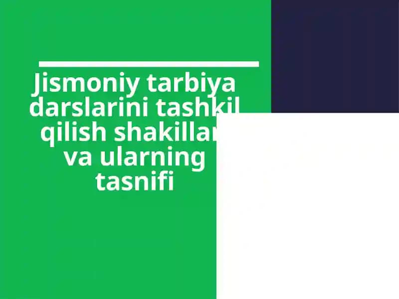 Jismoniy tarbiya darslari