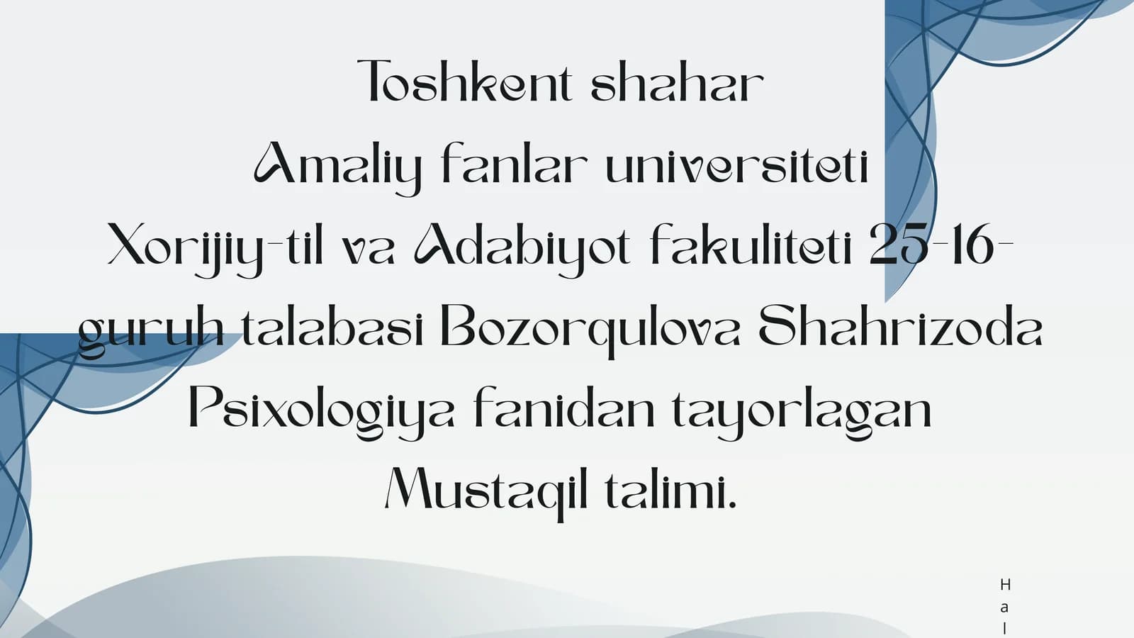 Psixologiya fanidan tayorlagan Mustaqil talimi