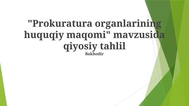 Prokuratura organlarining huquqiy maqomi