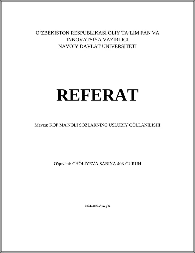KÒP MA'NOLI SÒZLARNING USLUBIY QÒLLANILISHI