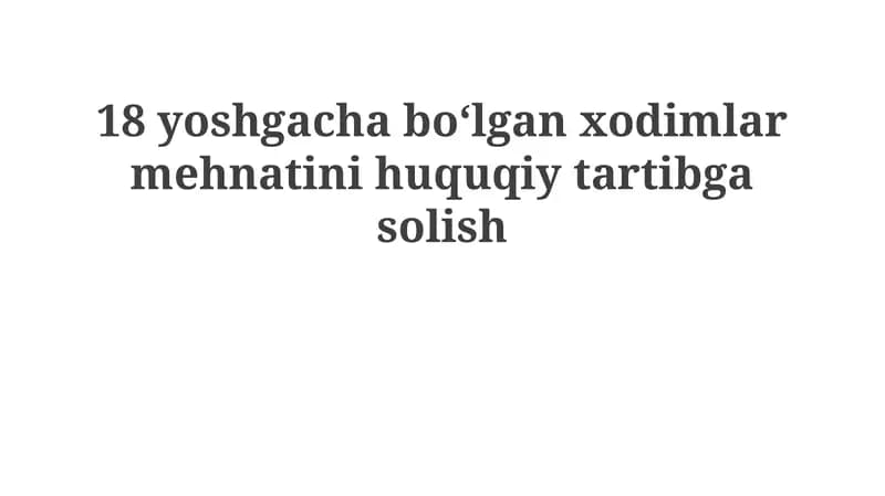 Xodimlar mehnatini huquqiy tartibga solish