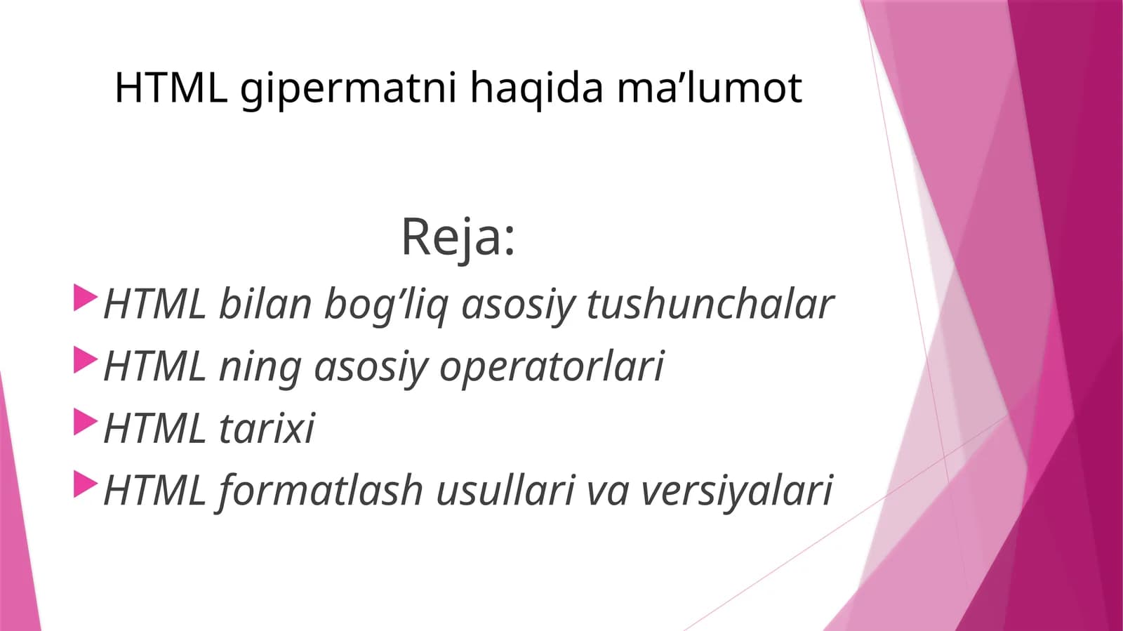 HTML ning asosiy tushunchalar