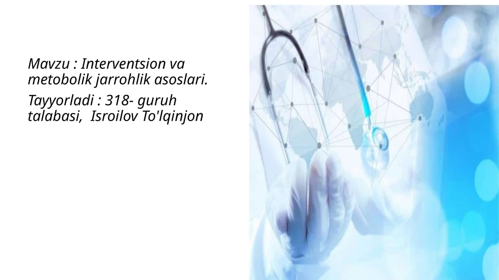 Interventsion vametobolik jarrohlik asoslari