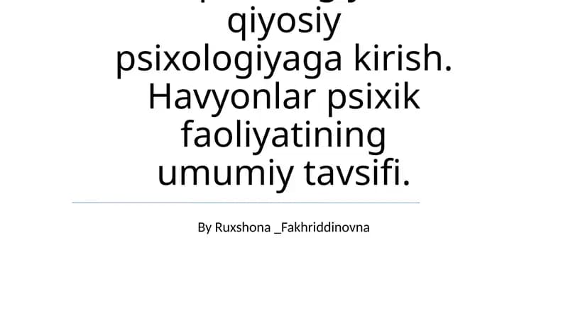 Zoopsixologiya va qiyosiy psixologiyaga kirish