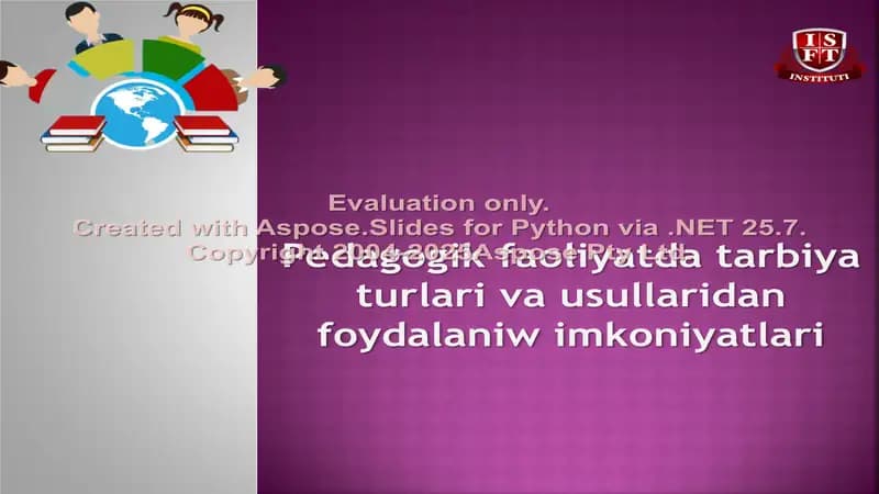 Pedagogik faoliyatda tarbiya turlari va usullaridan foydalaniw imkoniyatlari