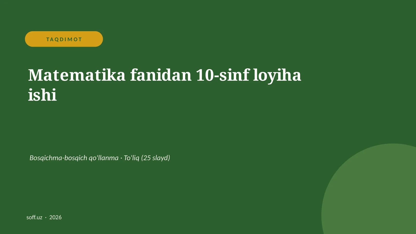 Matematika fanidan 10-sinf loyiha ishi