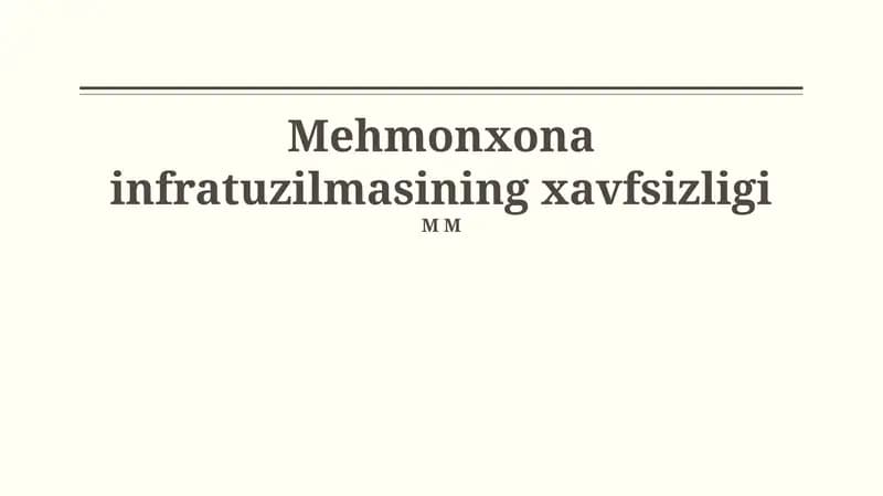 Mehmonxona infratuzilmasining xavfsizligi