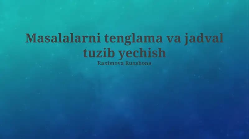 Tenglama va jadval yaratish usullari