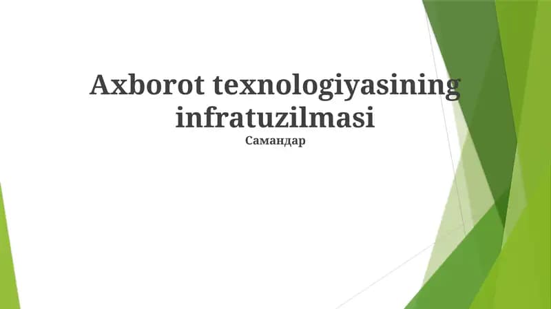 Axborot texnologiyasining infratuzilmasi