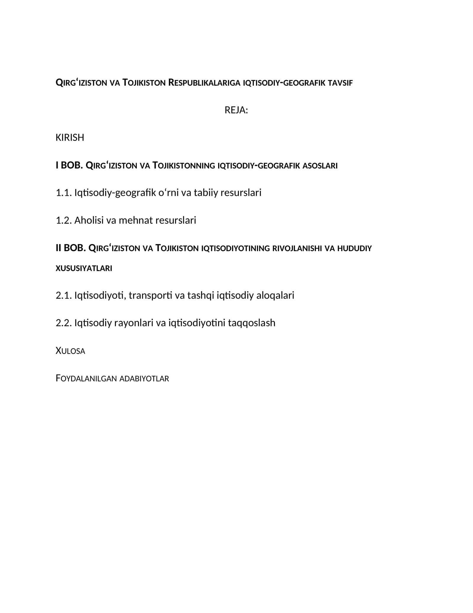 Qirgʻiziston va Tojikiston Respublikalariga iqtisodiy-geografik tavsif