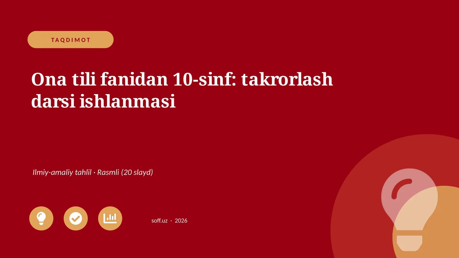 Ona tili fanidan 10-sinf: takrorlash darsi ishlanmasi
