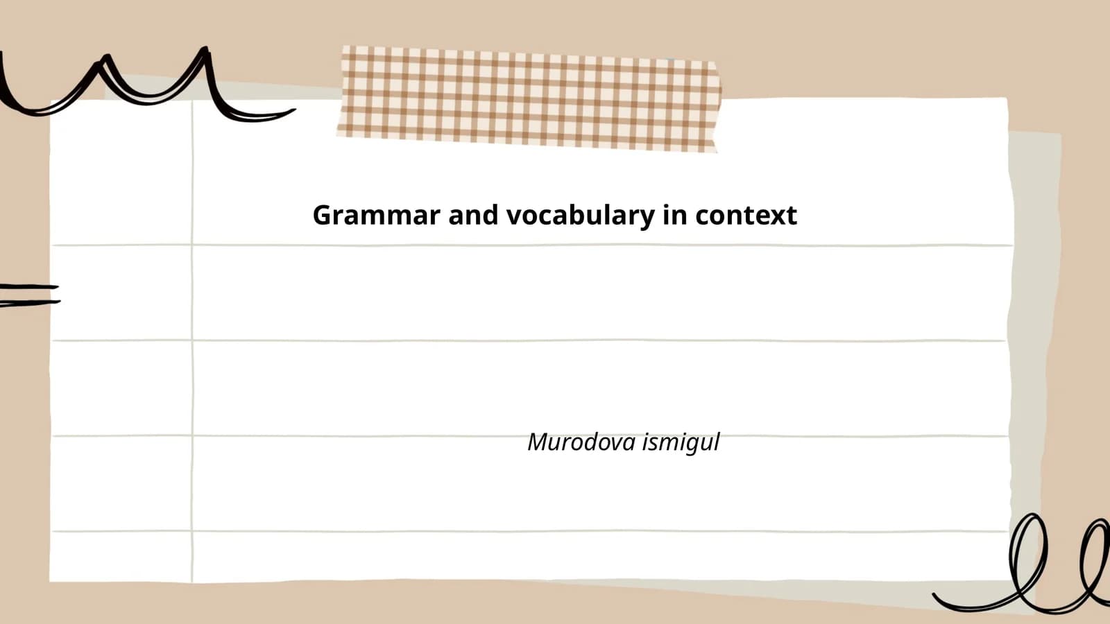 Grammar and vocabulary in context