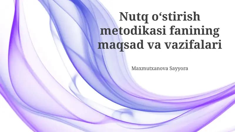 Nutq rivojlanishi metodikasi