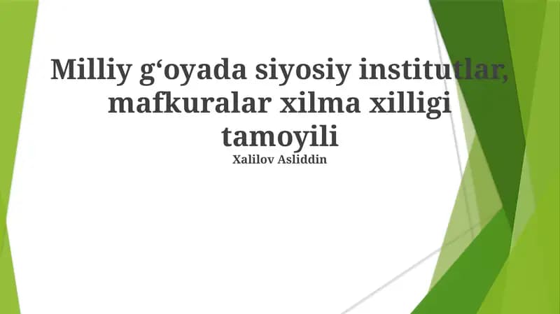 Siyosiy Mafokura Xilma-xilligining Milliy G'oyaga Ta'siri