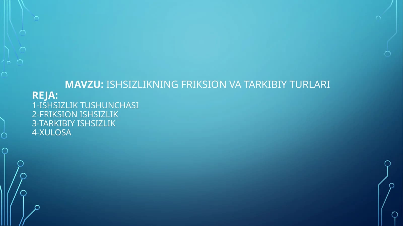 Ishsizlikning friksion va tarkibiy turlari