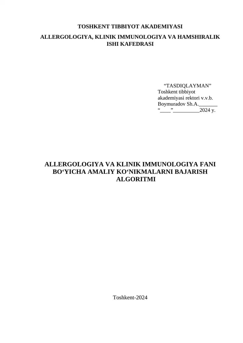 Allergologiya va klinik immunologiya fani bo'yicha "Amaliy ko'nikmalarni bajarish algoritmi"
