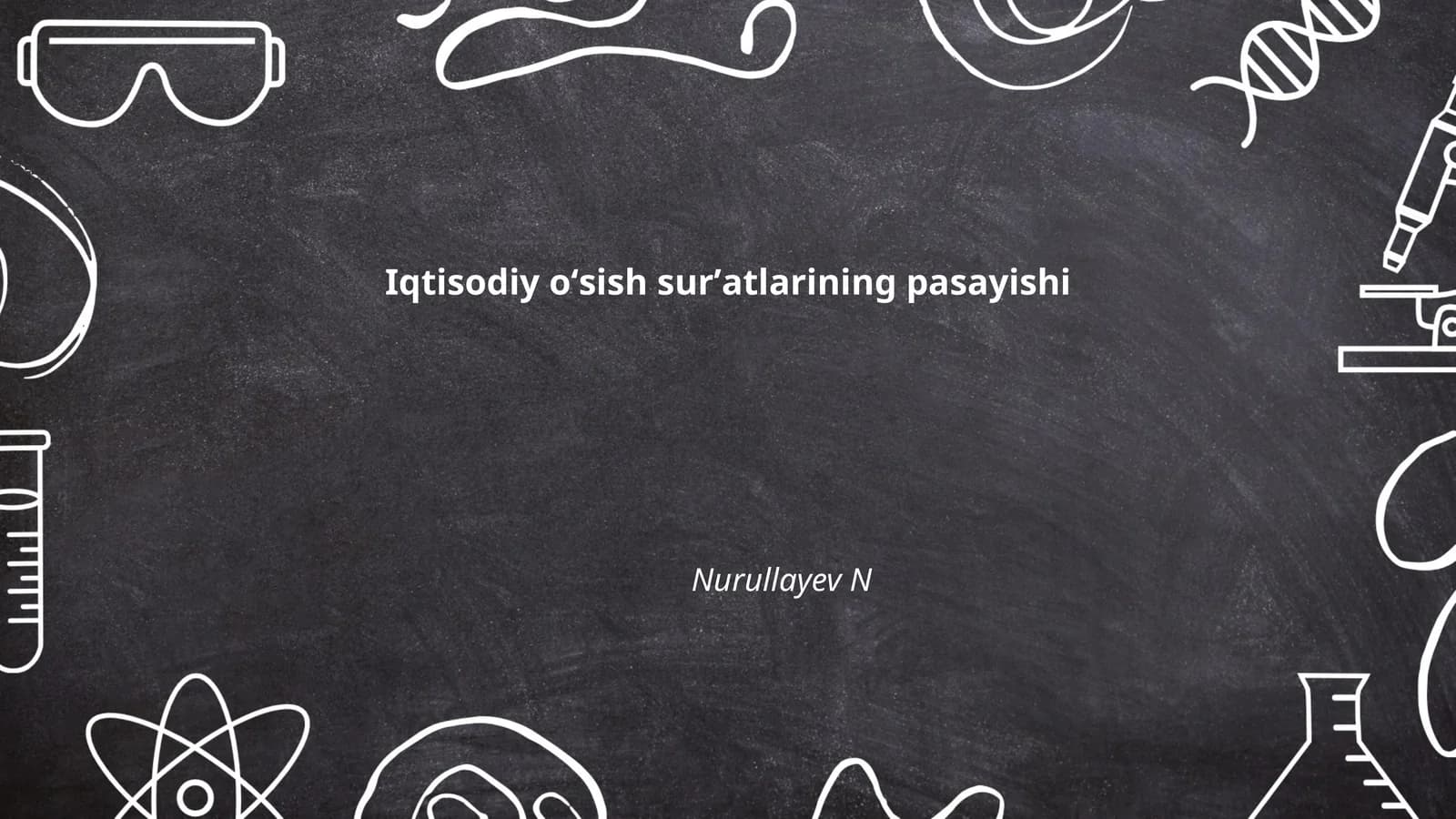 Iqtisodiy oʻsish surʼatlarining pasayishi