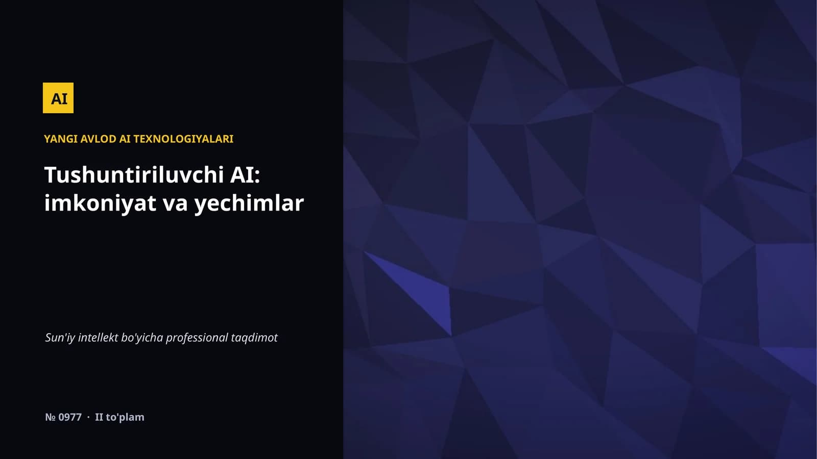 YANGI AVLOD AI TEXNOLOGIYALARI