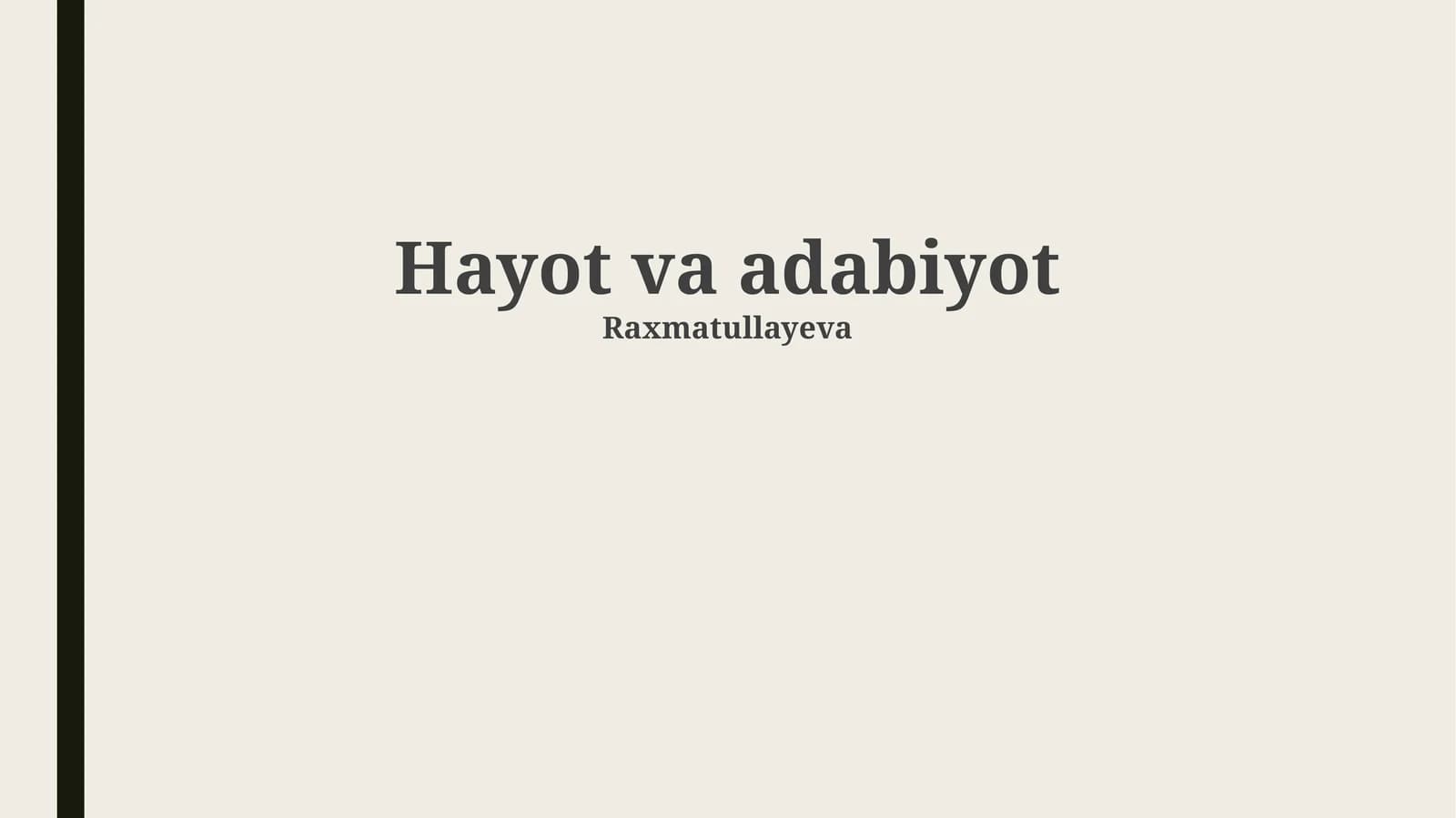 Hayot va adabiyot