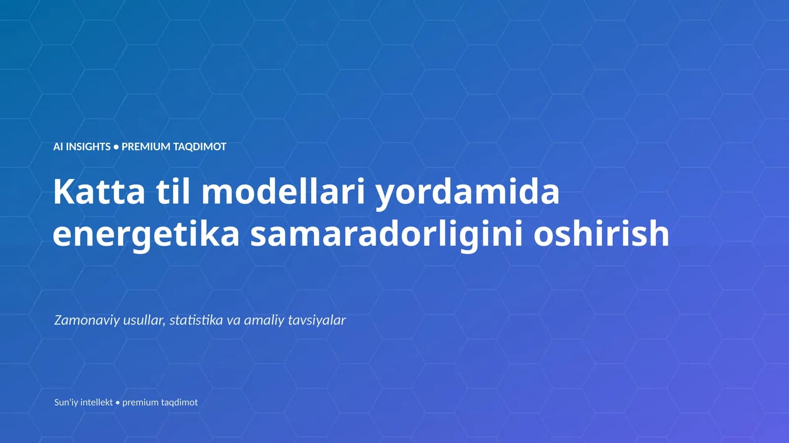 Sun'iy intellekt • premium taqdimot