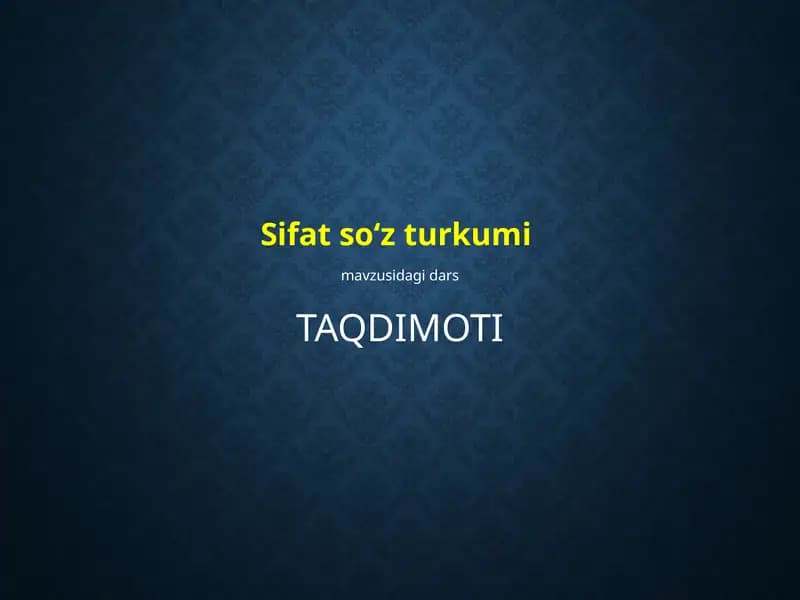 sifat so'z turkumi