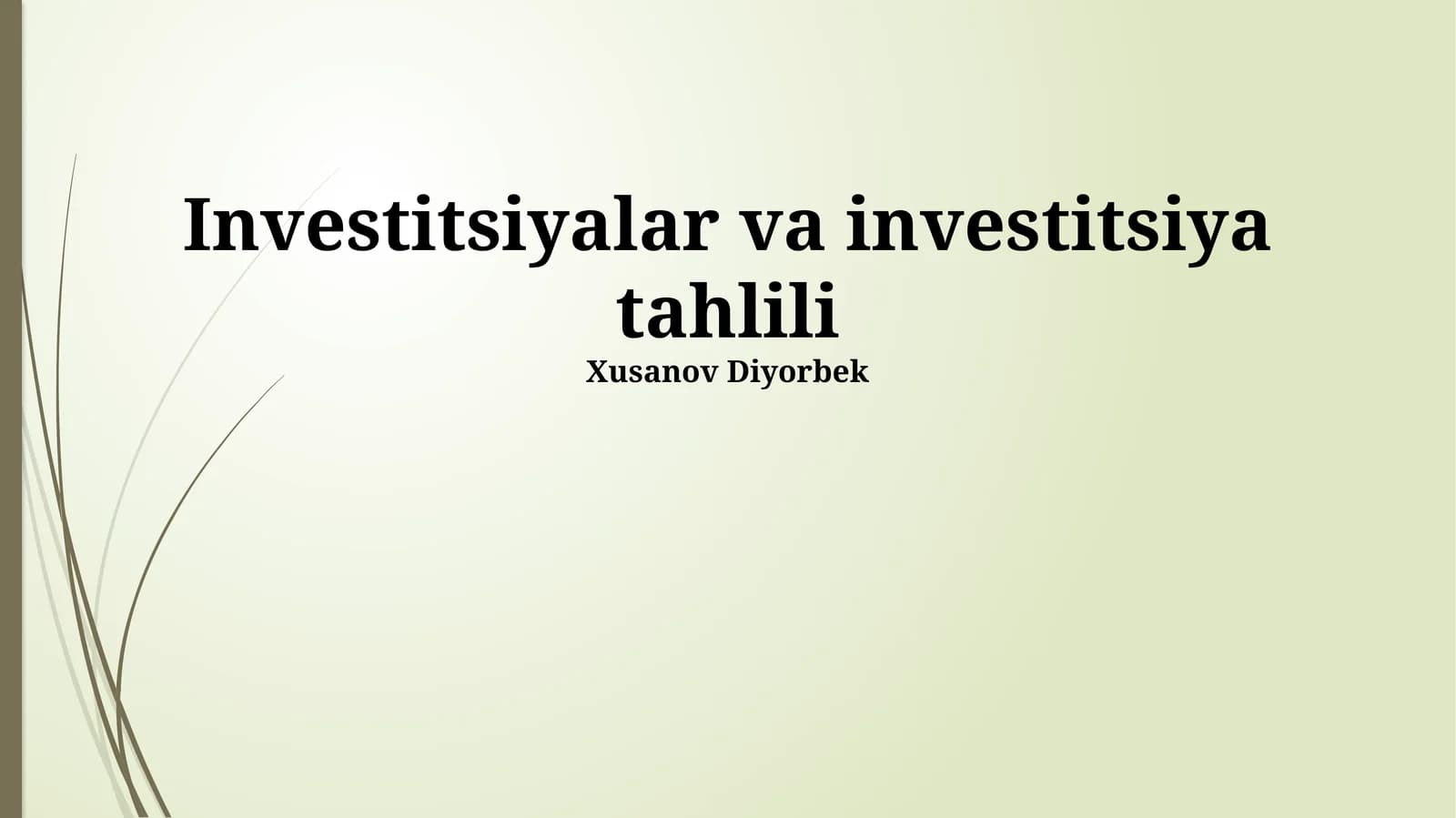Investitsiyalar va investitsiya tahlili