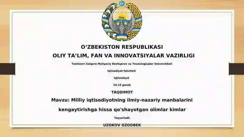 Milliy iqtisodiyotning ilmiy-nazariy manbalarini kengaytirishga hissa qo'shayotgan olimlar