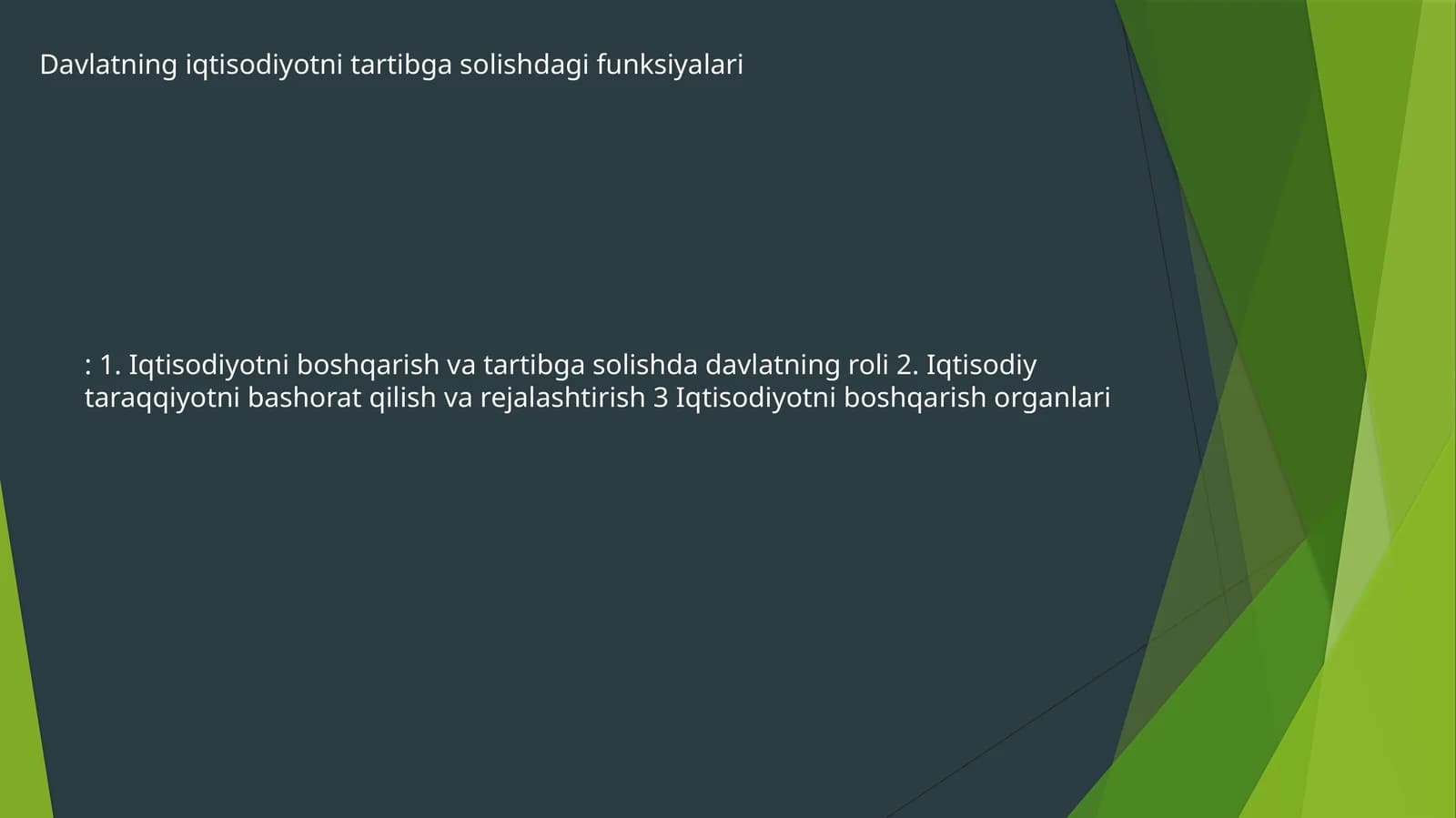 Davlatning iqtisodiyotni tartibga solishdagi funksiyalari