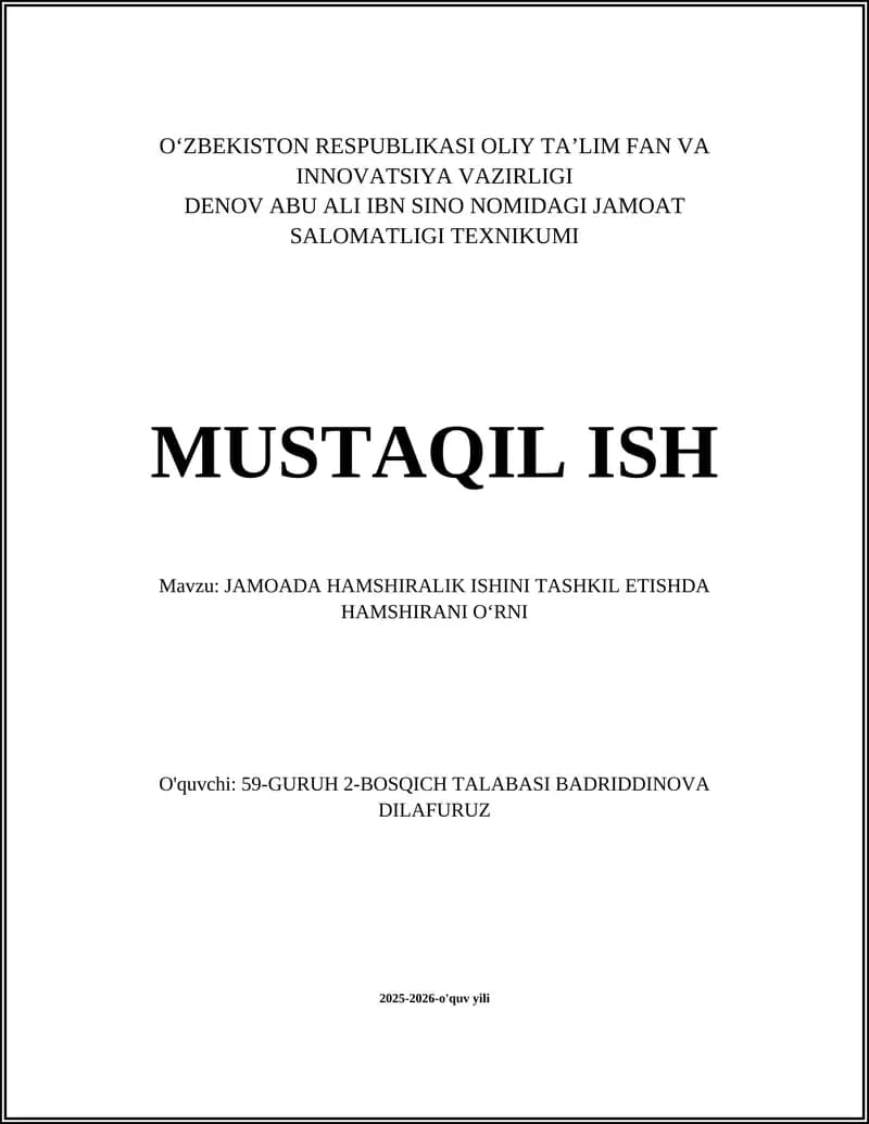JAMOADA HAMSHIRALIK ISHINI TASHKIL ETISHDA HAMSHIRANI OʻRNI