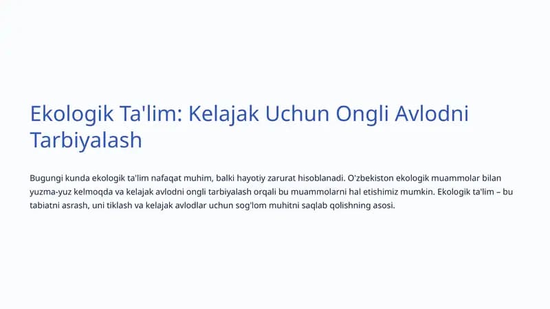 Ekologik Ta'lim: Kelajak Uchun Ongli Avlodni Tarbiyalash