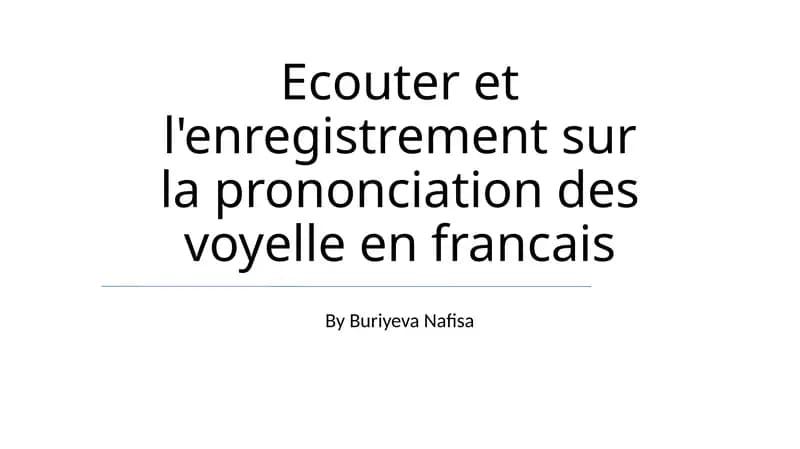 Exercices d'écoute et d'enregistrement