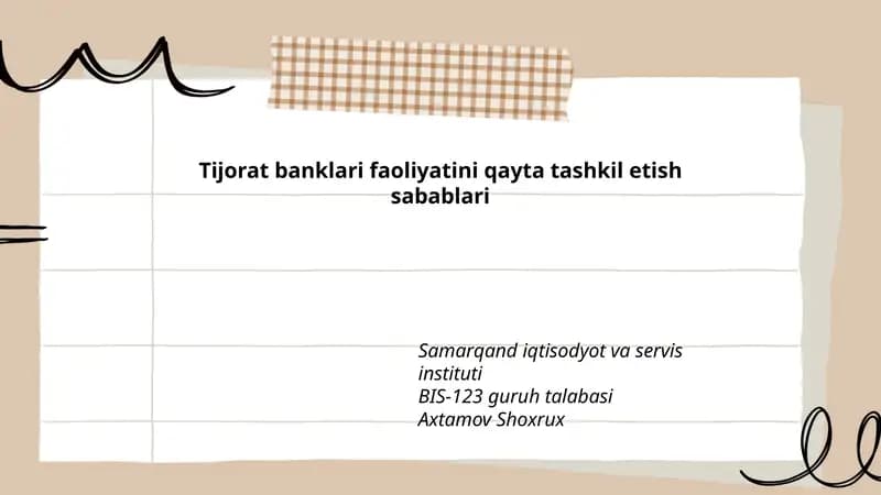 Tijorat banklari faoliyatini qayta tashkil etish sabablari