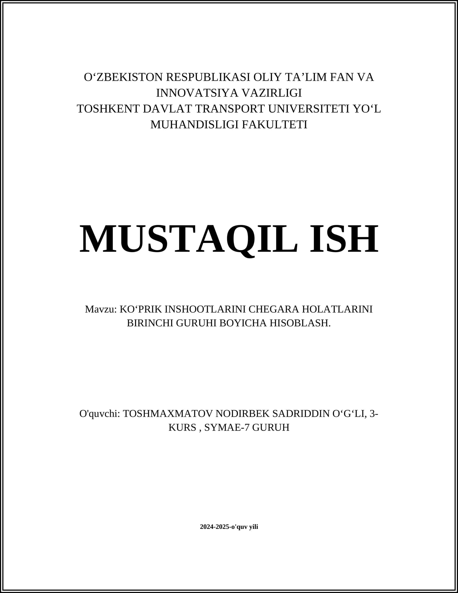 KO‘PRIK INSHOOTLARINI CHEGARA HOLATLARINI BIRINCHI GURUHI BOYICHA HISOBLASH
