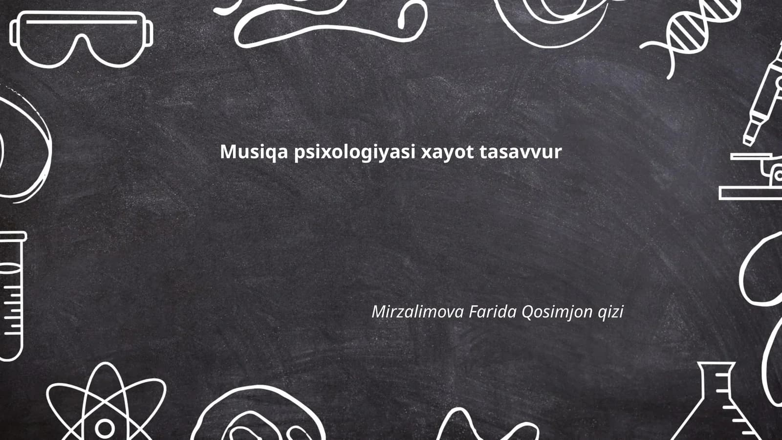 Musiqa psixologiyasi xayot tasavvur