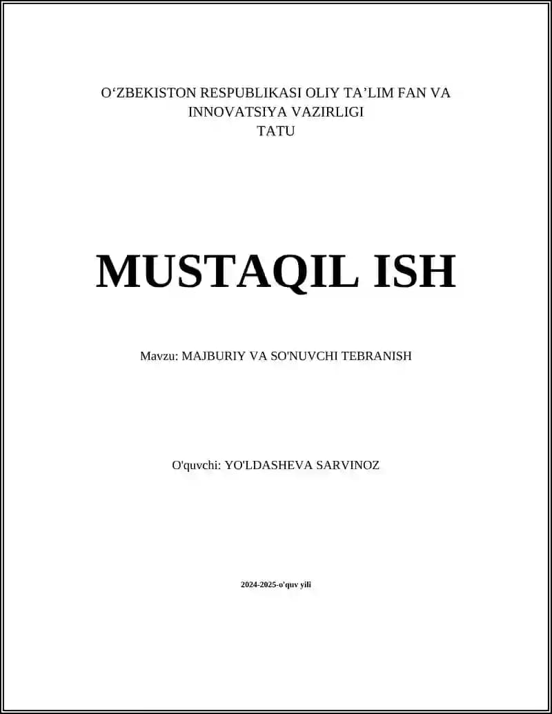 Majburiy va So'nuvchi Tebranish