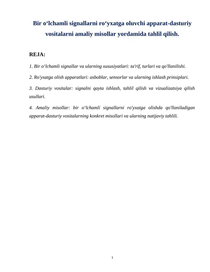Bir oʻlchamli signallarni roʻyxatga oluvchi apparat-dasturiy vositalar
