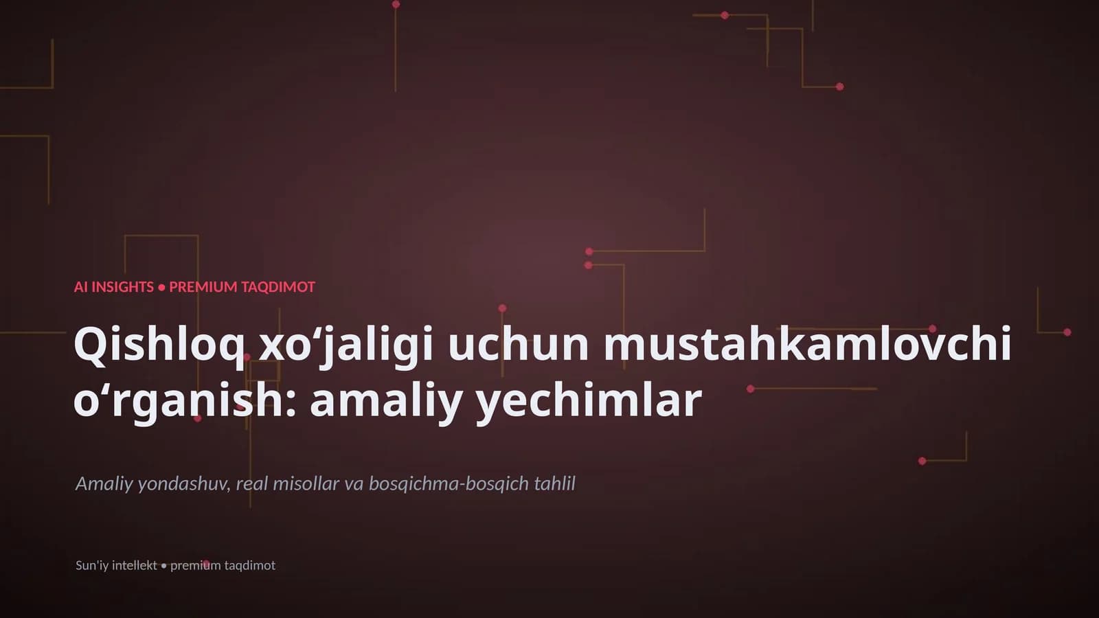 Qishloq xoʻjaligi uchun mustahkamlovchi oʻrganish: amaliy yechimlar
