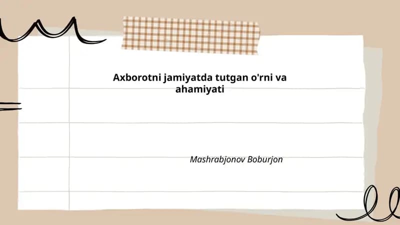 Axborotni jamiyatda tutgan o'rni va ahamiyati