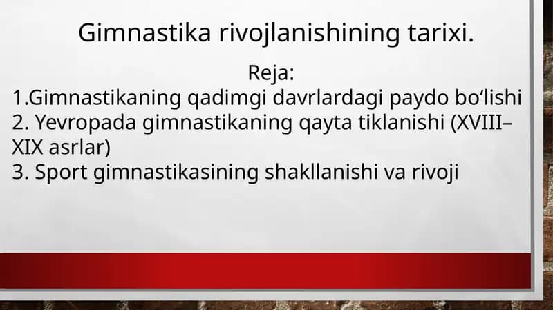 Gimnastika rivojlanishining tarixi