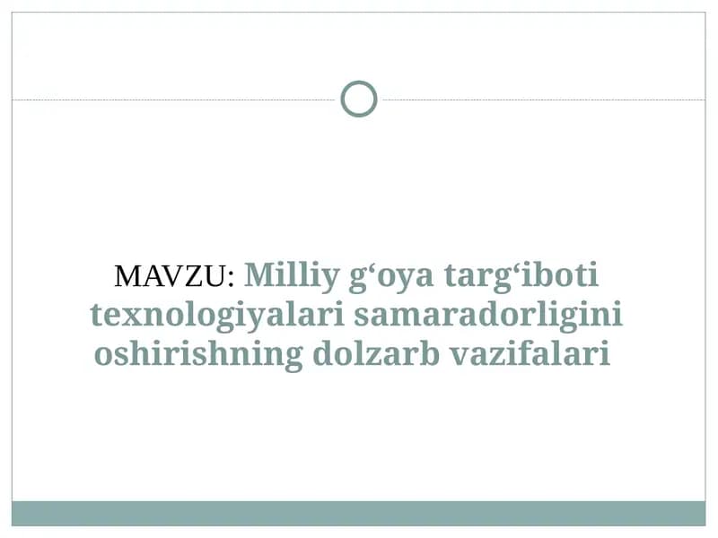 Milliy g‘oya targ‘iboti texnologiyalari samaradorligi