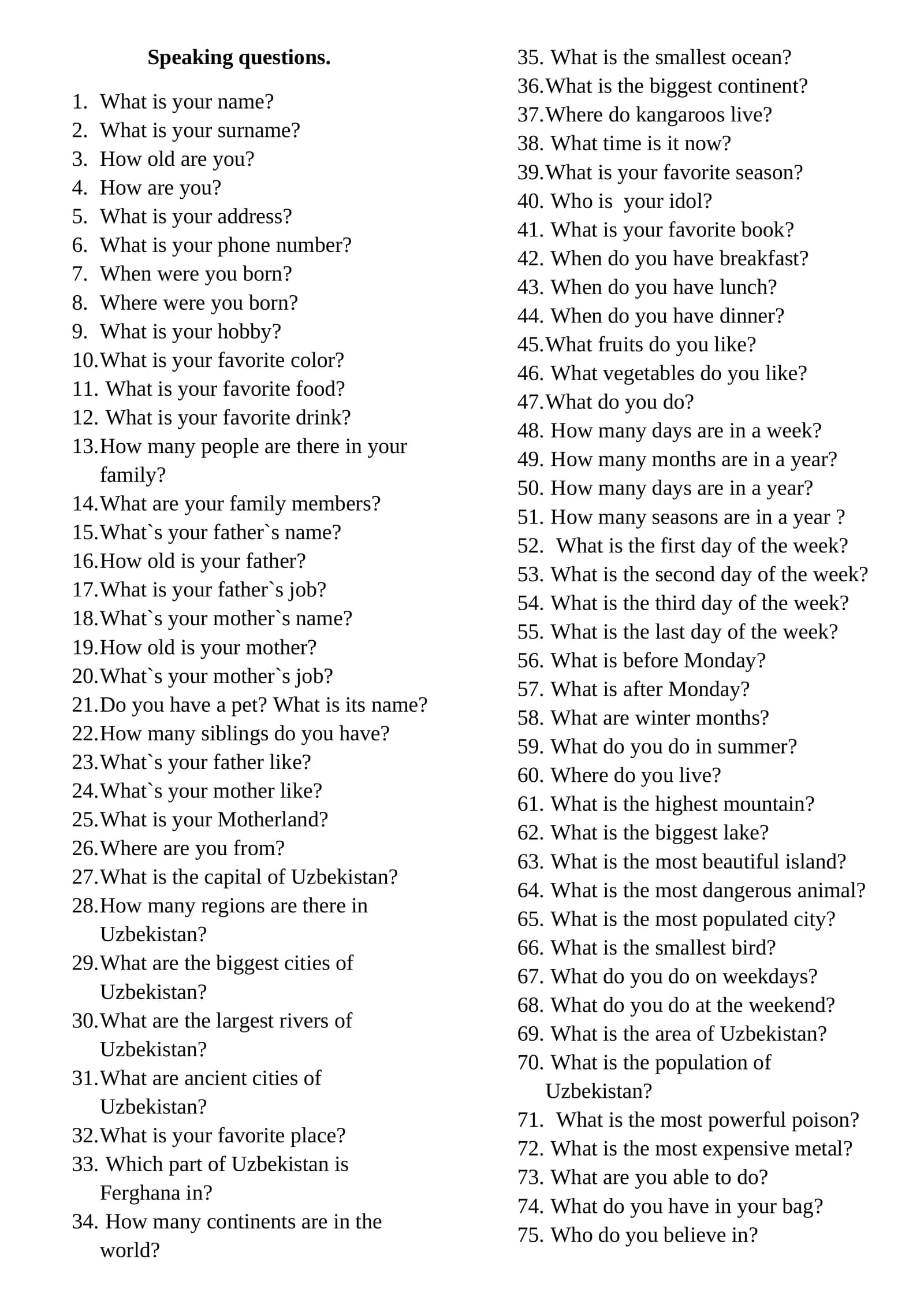 Speaking Questions