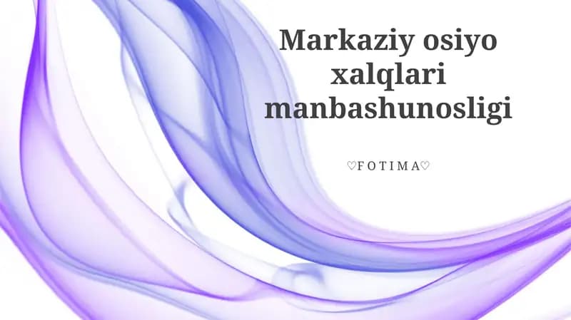 Markaziy osiyo xalqlari manbashunosligi
