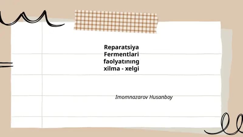 Reparatsiya Fermentlari Faolyatınıng Xilma-Xelgi