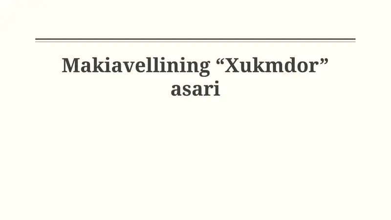 Makiavellining “Xukmdor” asari