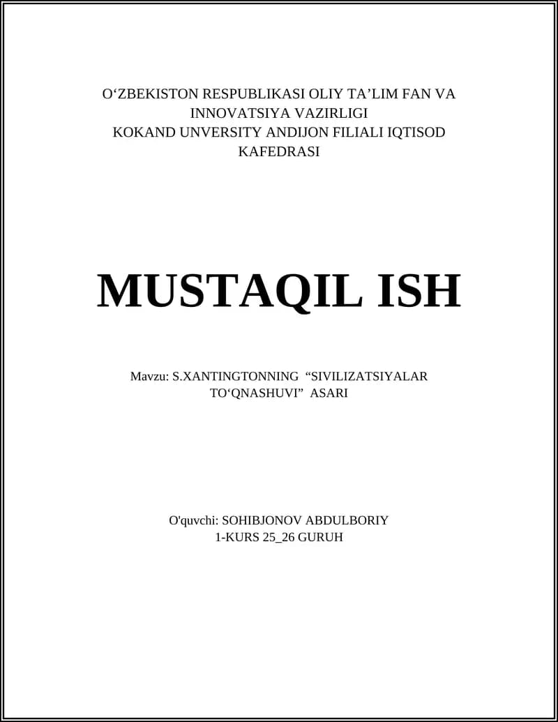 S.XANTINGTONNING “SIVILIZATSIYALAR TOʻQNASHUVI” ASARI