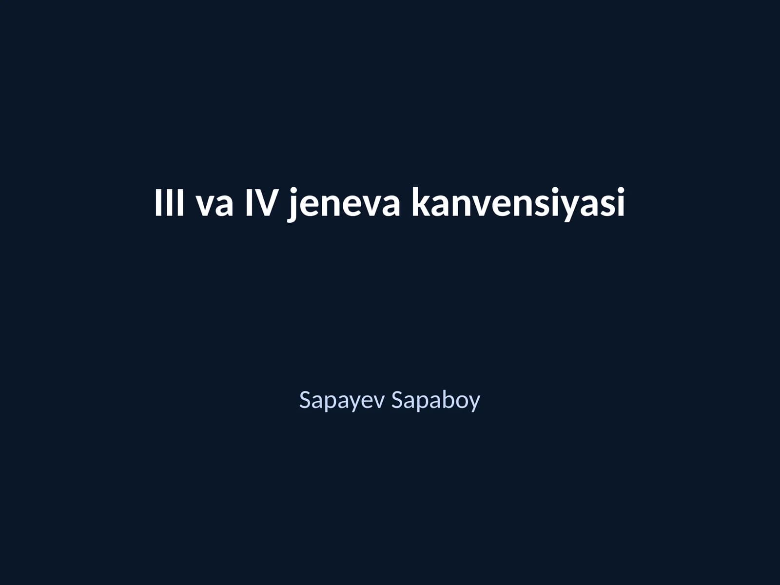 III va IV jeneva kanvensiyasi