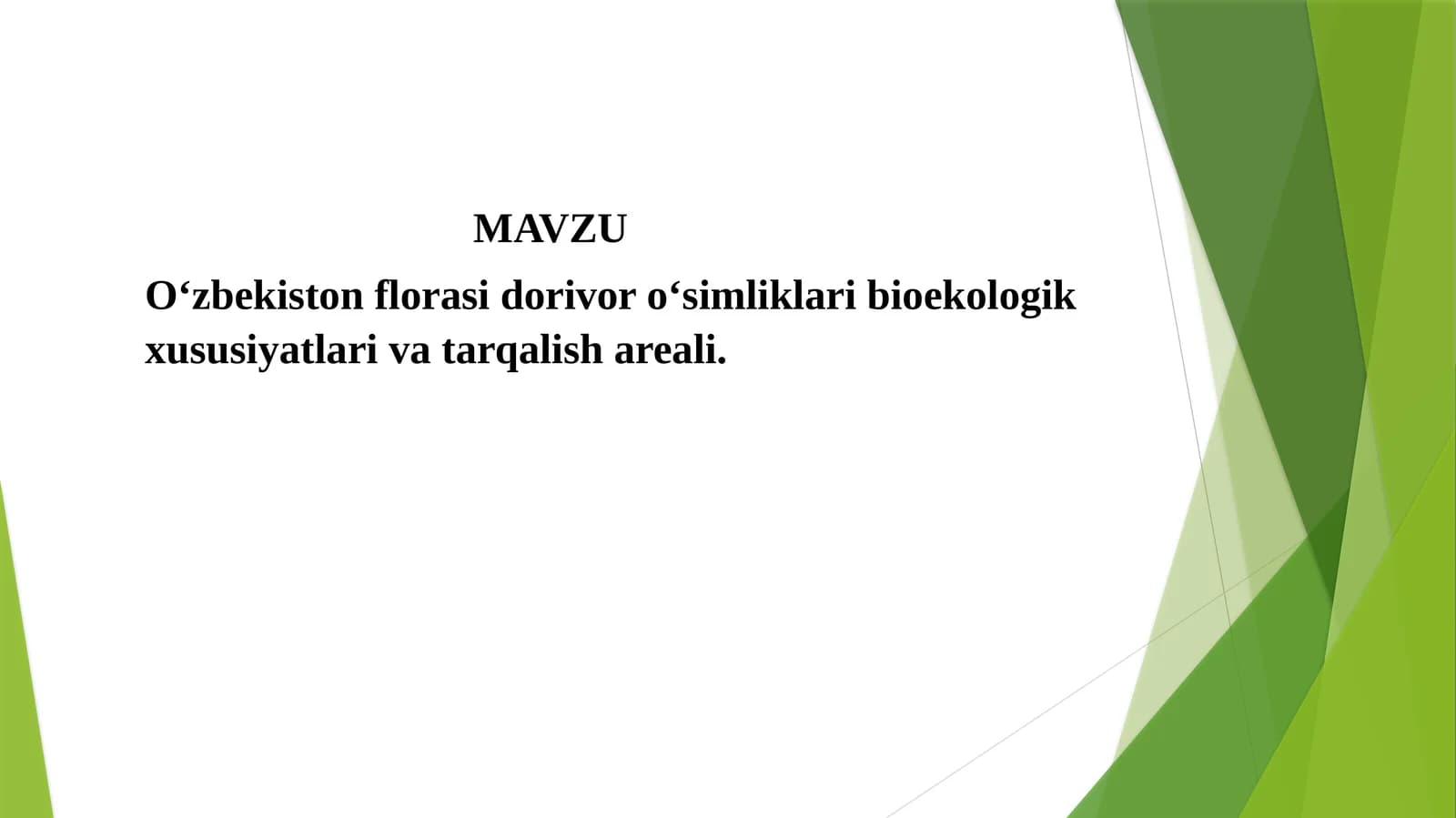 O‘zbekiston florasi dorivor o‘simliklari bioekologik xususiyatlari va tarqalish areali
