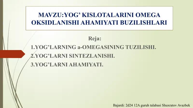 yog kislotalarning omega oksidlanishi ahamiyati buzikishlari